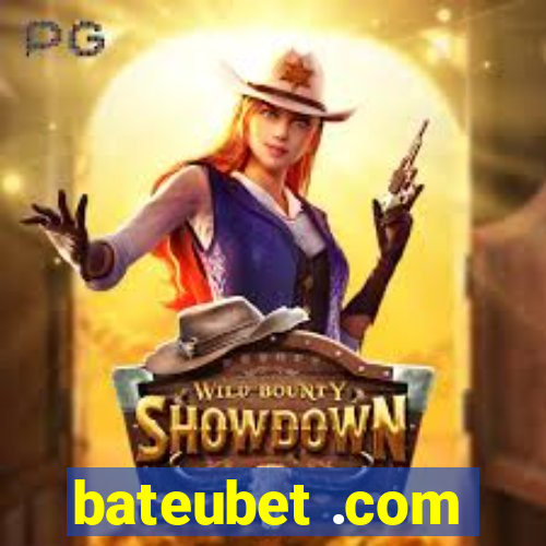 bateubet .com